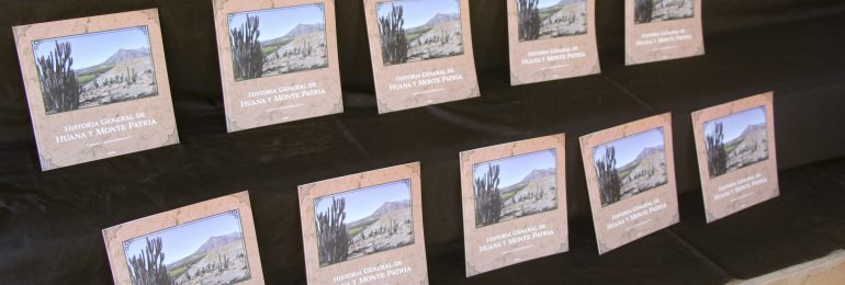 Lanzamiento del libro “Historia general de Huana y Monte Patria”