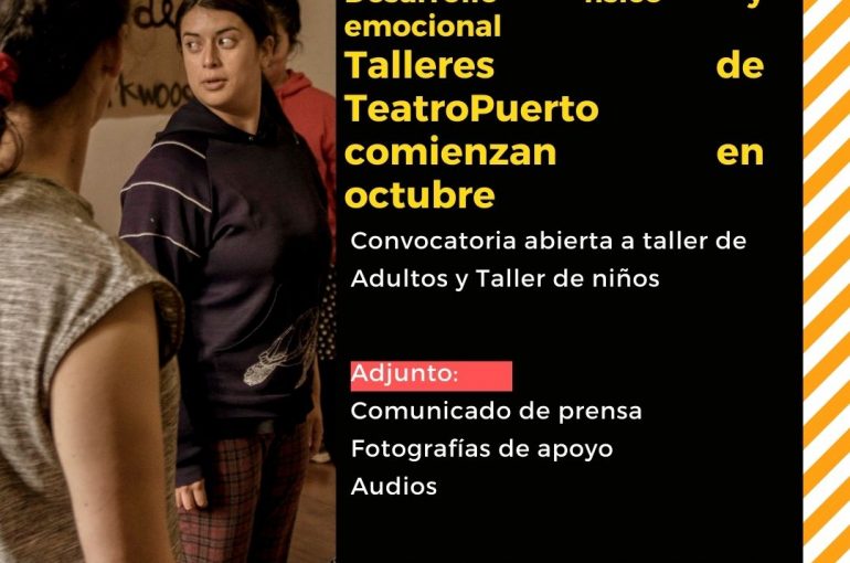 La Serena: "Desarrollo físico y emocional" Talleres de TeatroPuerto comienzan en octubre