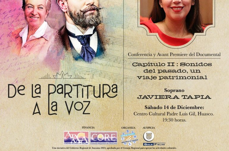 Avant-première de De la Partitura a la Voz 2 en Atacama: Javiera Tapia proyecta el patrimonio nacional al mundo